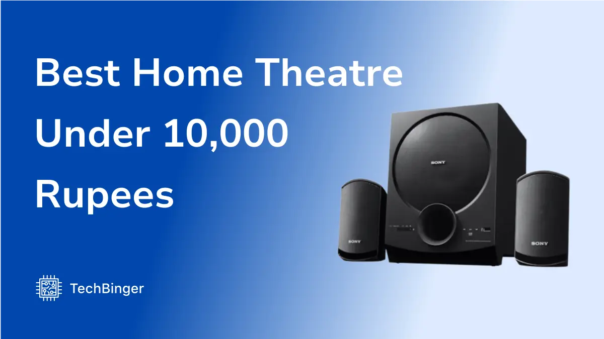 Best Home Theater Under ₹10,000: 5 Affordable options from top brands